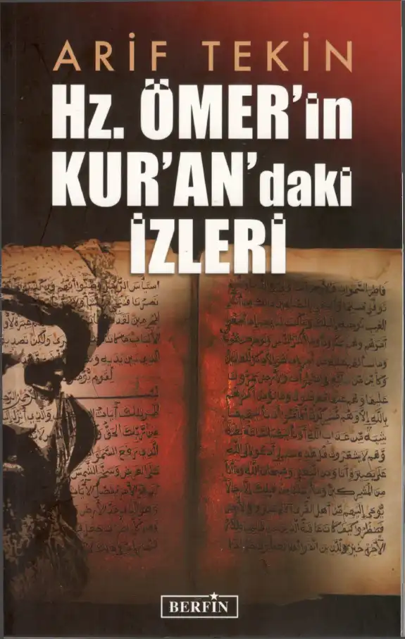 Hz. Ömer’in Kur’an’daki İzleri — Arif Tekin