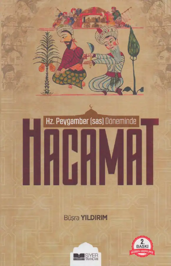 Hz. Peygamber (sas) Döneminde Hacamat — Büşra Yıldırım