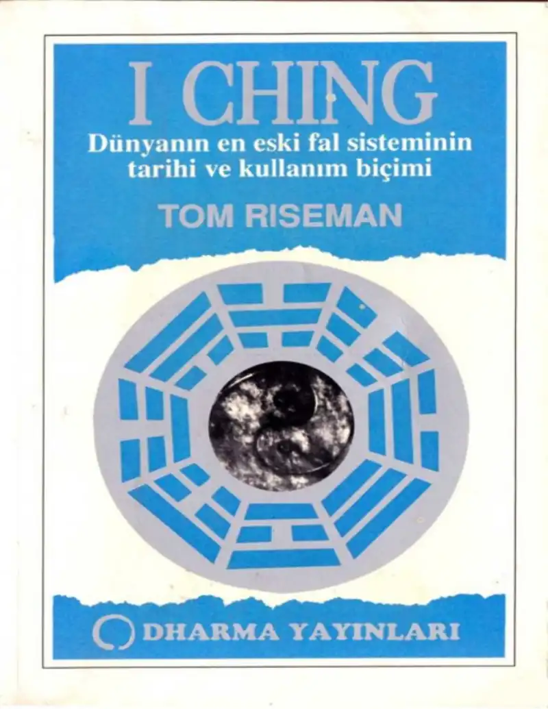 İ Ching Dharma — Tom Riseman