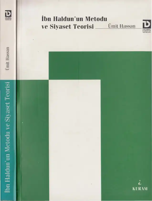 İbn Haldun'un Metodu ve Siyaset Teorisi — Ümit Hassan