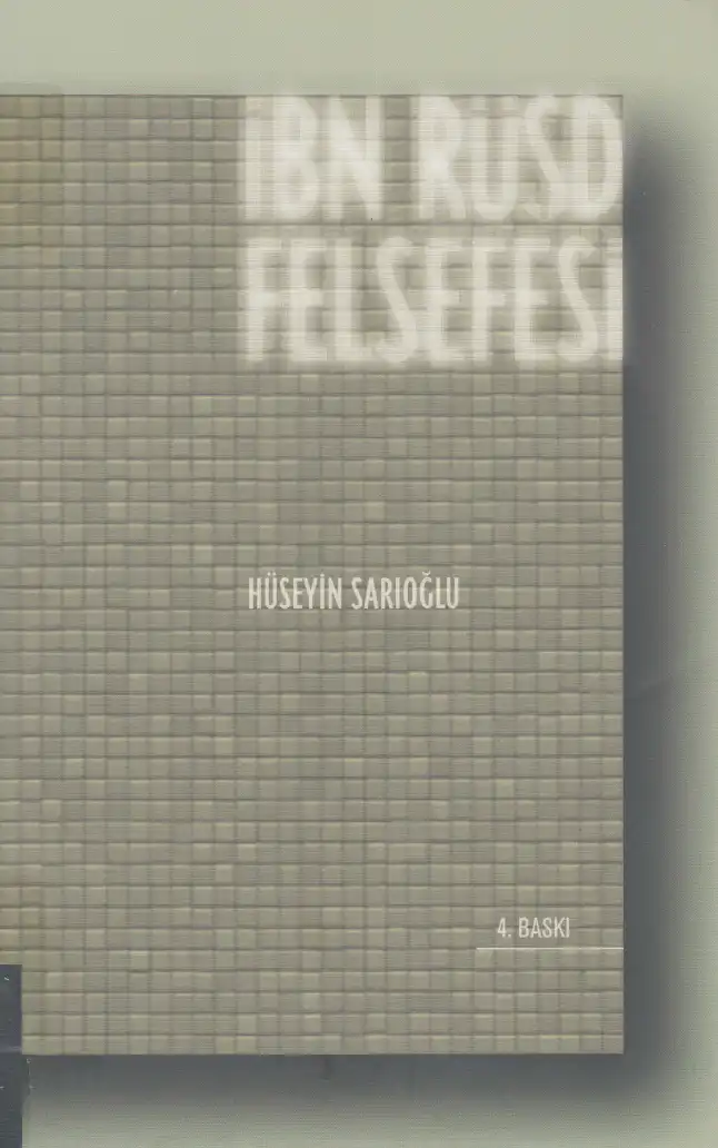 İbn Rüşd Felsefesi Klasik — Hüseyin Sarıoğlu