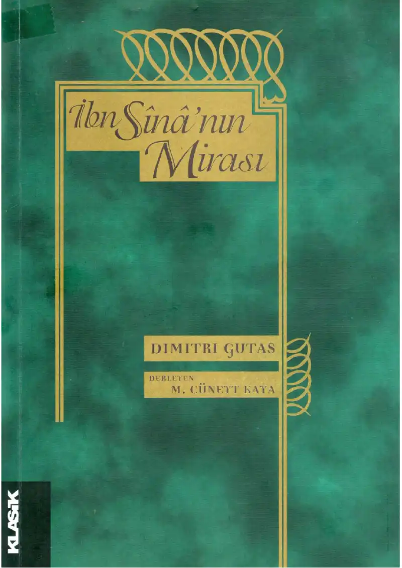 İbn Sînâ'nın Mirası — Dimitri Gutas