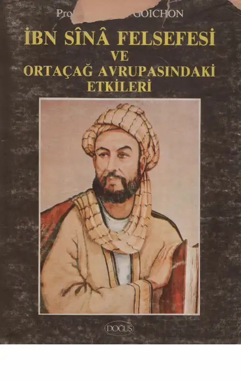 İbn Sina Felsefesi ve Ortaçağ Avrupasındaki Etkileri — A. M. Goichon