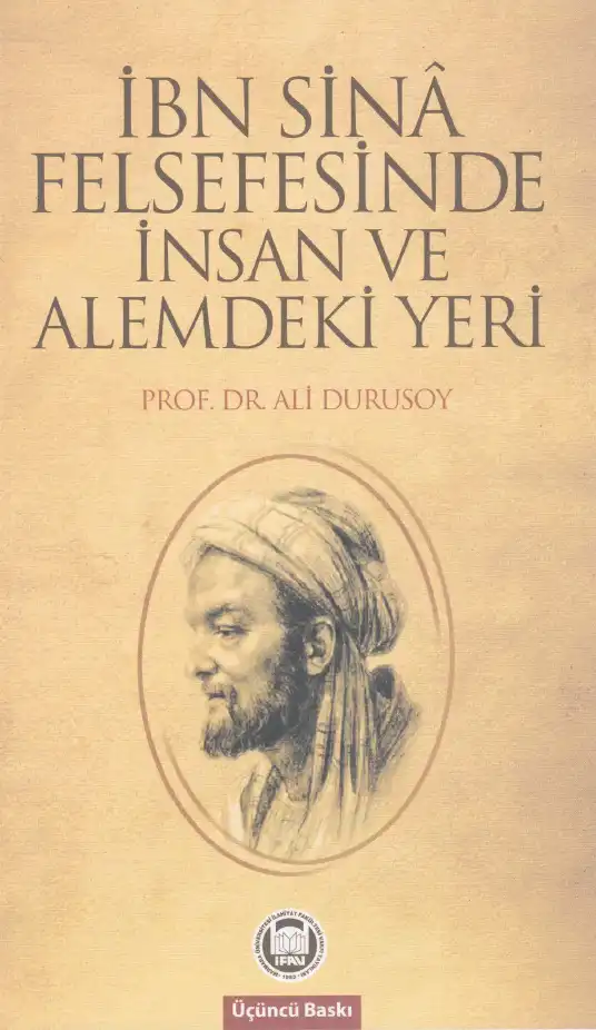 İbn Sina Felsefesinde İnsan ve Alemdeki Yeri — Ali Durusoy
