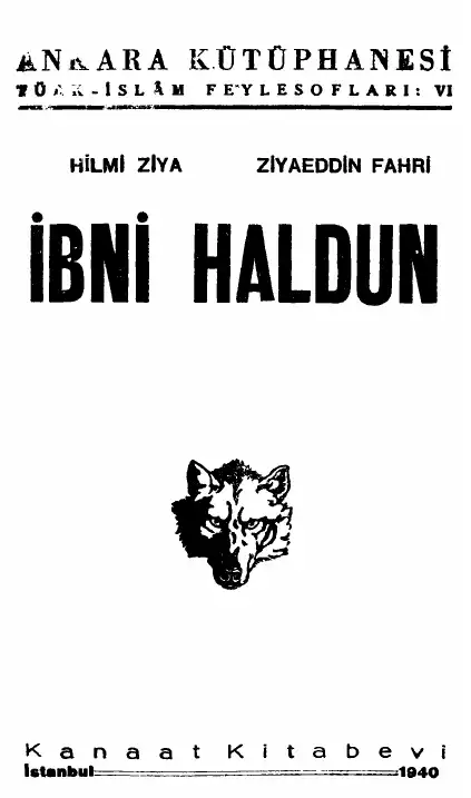 İbni Haldun — Ziyaeddin Fahri Fındıkoğlu