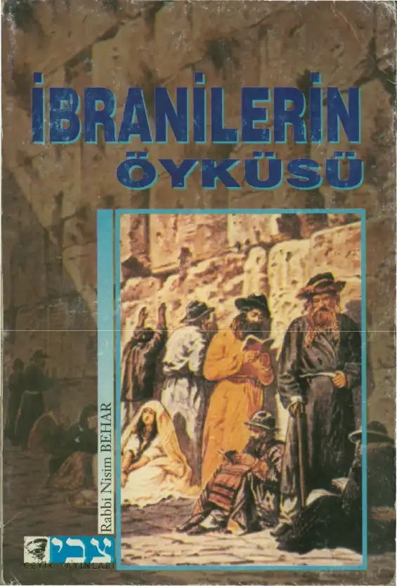 İbranilerin Öyküsü — Rabbi Nisim Behar