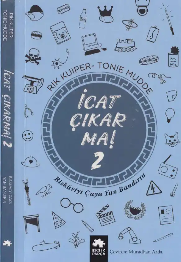İcat Çıkar — Rik Kuiper, Tonie Mudde