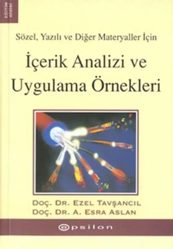 İçerik Analizi ve Uygulama Örnekleri — Ezel Tavşancıl ve A. Esra Aslan