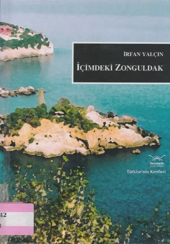 İçimdeki Zonguldak — İrfan Yalçın