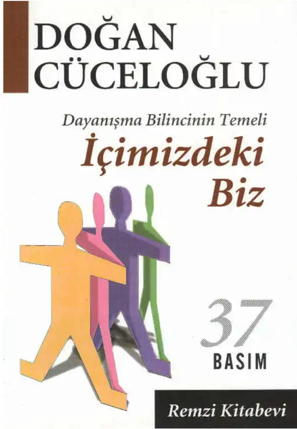 İçimizdeki Biz: Kalite Bilincinin Temeli — Doğan Cüceloğlu