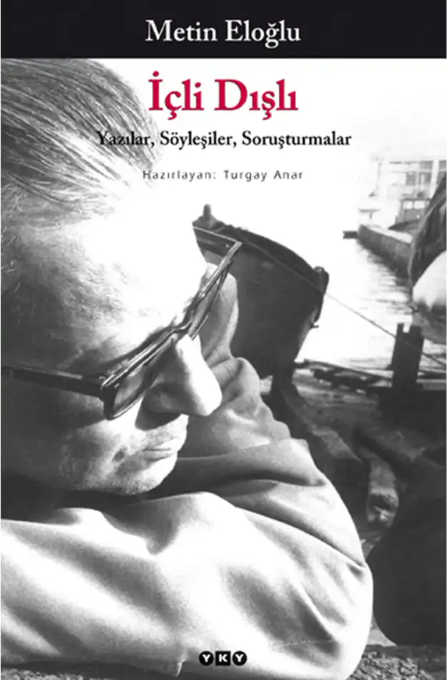 İçli Dışlı — Metin Eloğlu