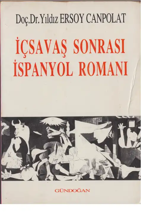 İçsavaş Sonrası İspanyol Romanı — Yıldız Ersoy Canpolat