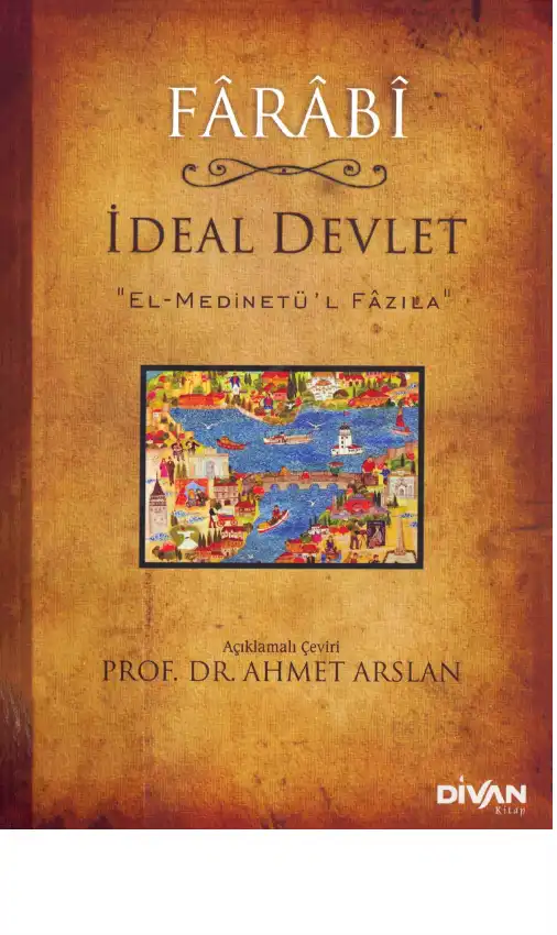 İdeal Devlet — Farabi