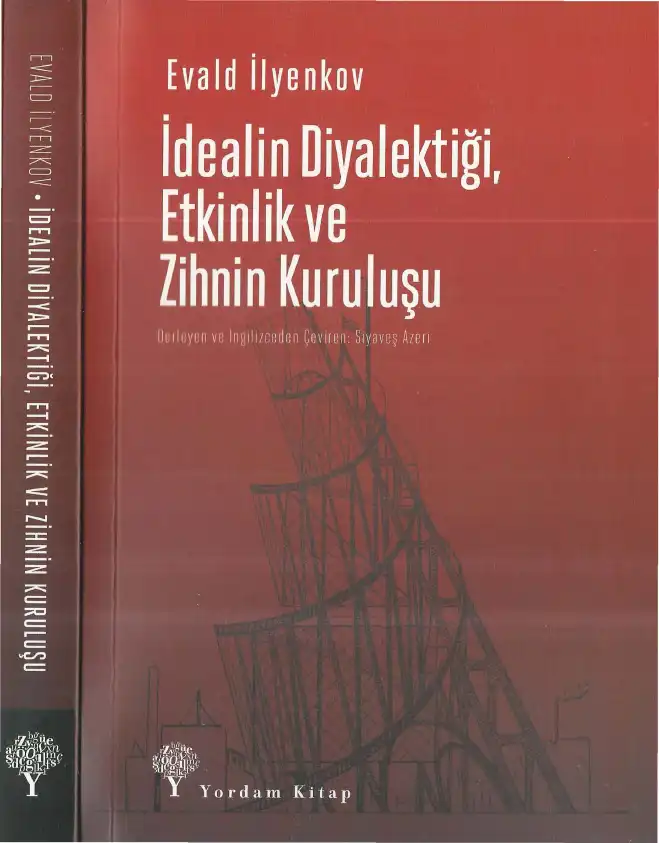 İdealin Diyalektiği, Etkinlik ve Zihnin Kuruluşu — Evald Vasilyeviç Ilyenkov