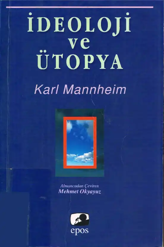 İdeoloji ve Ütopya — Karl Mannheim