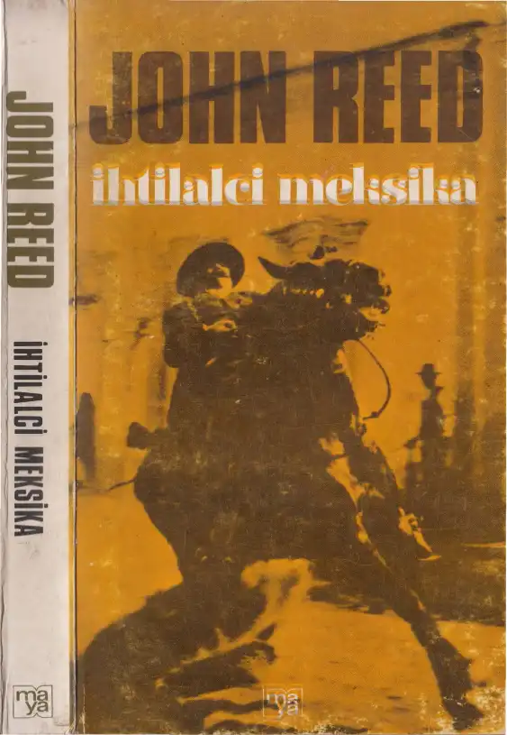 İhtilalci Meksika — John Reed