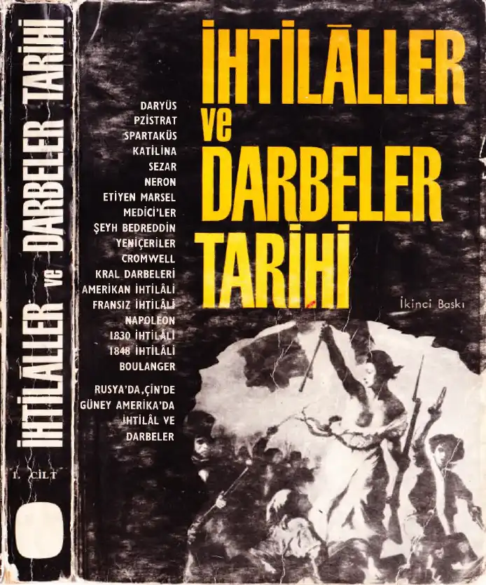 İhtilaller ve Darbeler Tarihi — Sabiha Bozbağlı