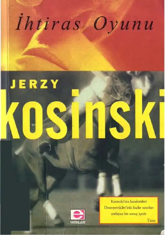 İhtiras Oyunu — Jerzy Kosinski