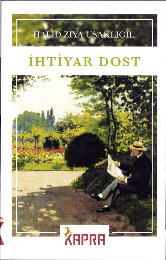 İhtiyar Dost — Halid Ziya Uşaklıgil