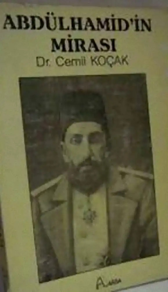 II. Abdülhamid'in Mirası — Cemil Koçak