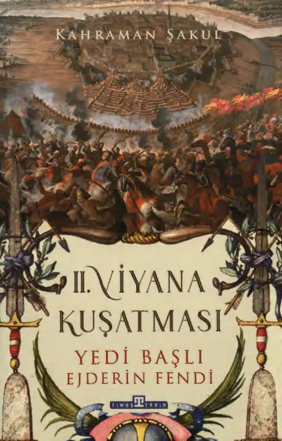 II. Viyana Kuşatması — Kahraman Şakul