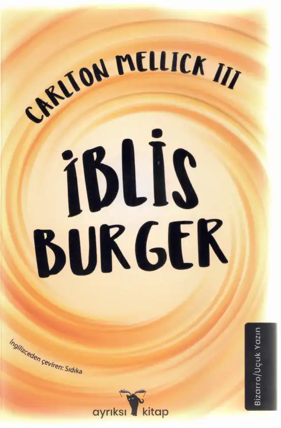 İii İblis Burger — Carlton Mellick