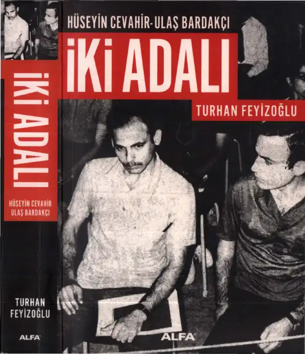 İki Adalı Hüseyin Cevahir Ulaş Bardakçı — Turhan Feyizoğlu
