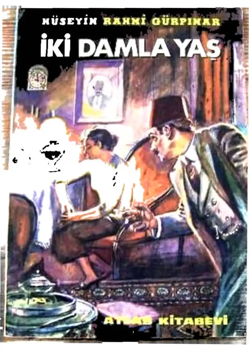 İki Damla Yaş — Hüseyin Rahmi Gürpınar