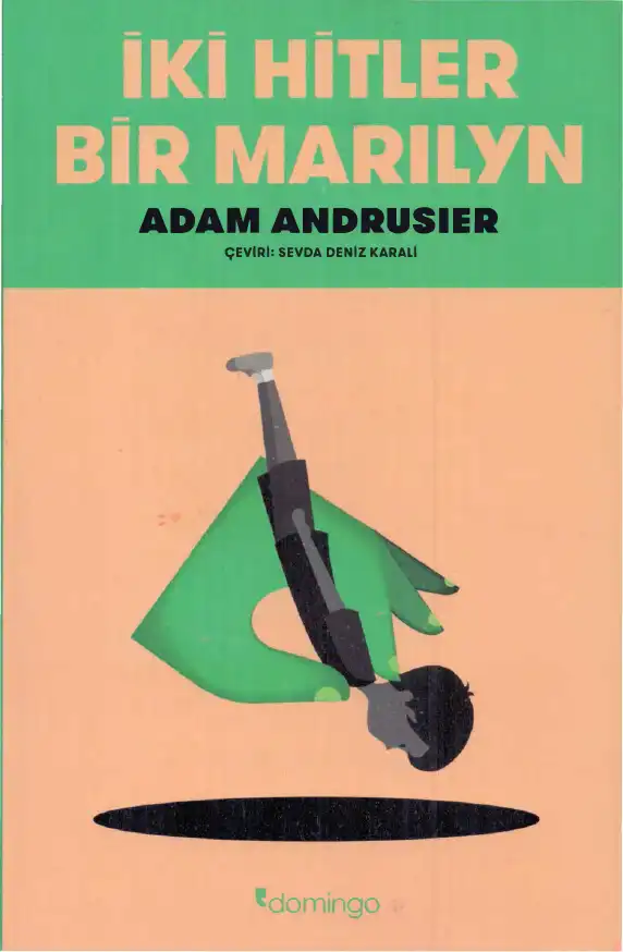 İki Hitler Bir Marilyn — Adam Andrusier