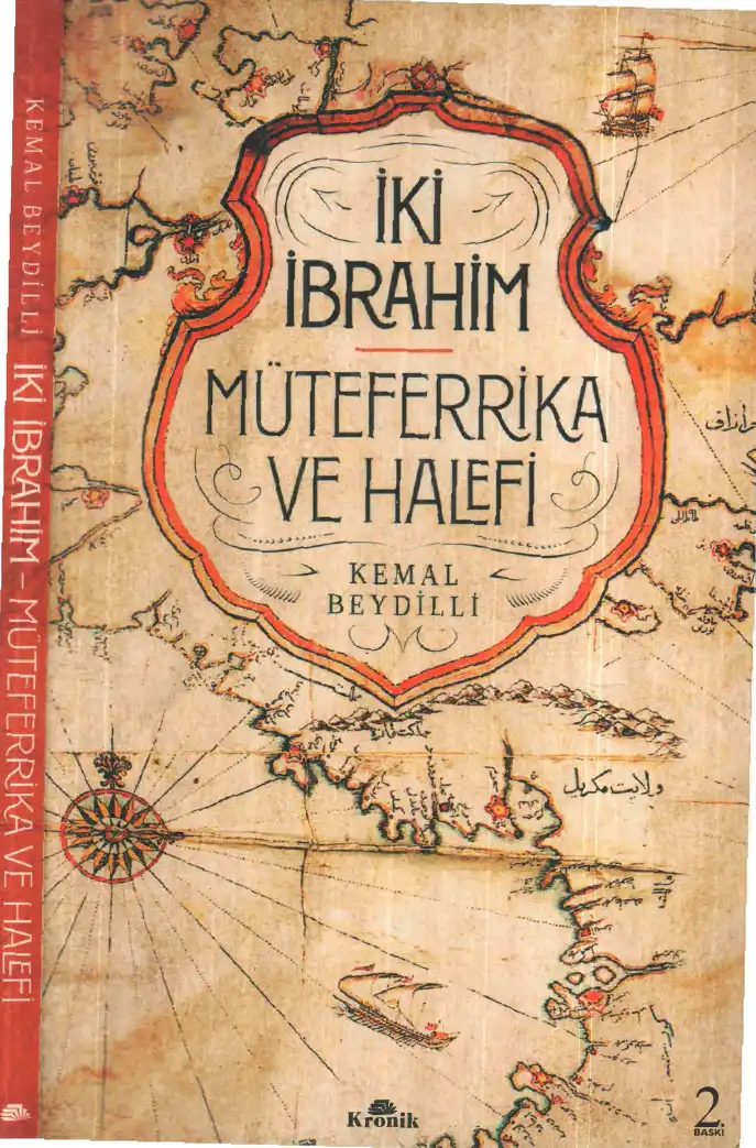 İki İbrahim Müteferrika ve Halefi — Kemal Beydilli
