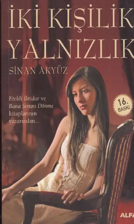 İki Kişilik Yalnızlık — Sinan Akyüz