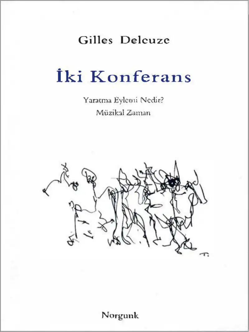 İki Konferans — Gilles Deleuze