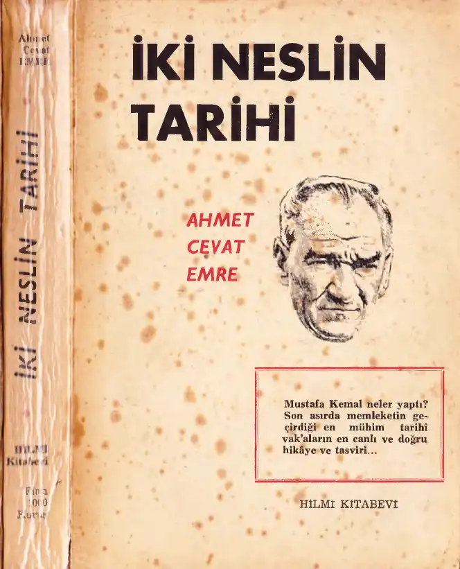 İki Neslin Tarihi — Ahmet Cevdet Emre