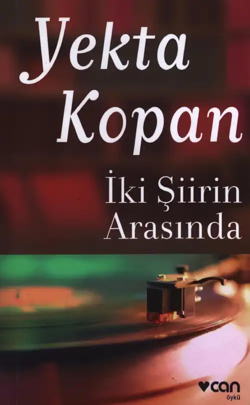 İki Şiirin Arasında — Yekta Kopan