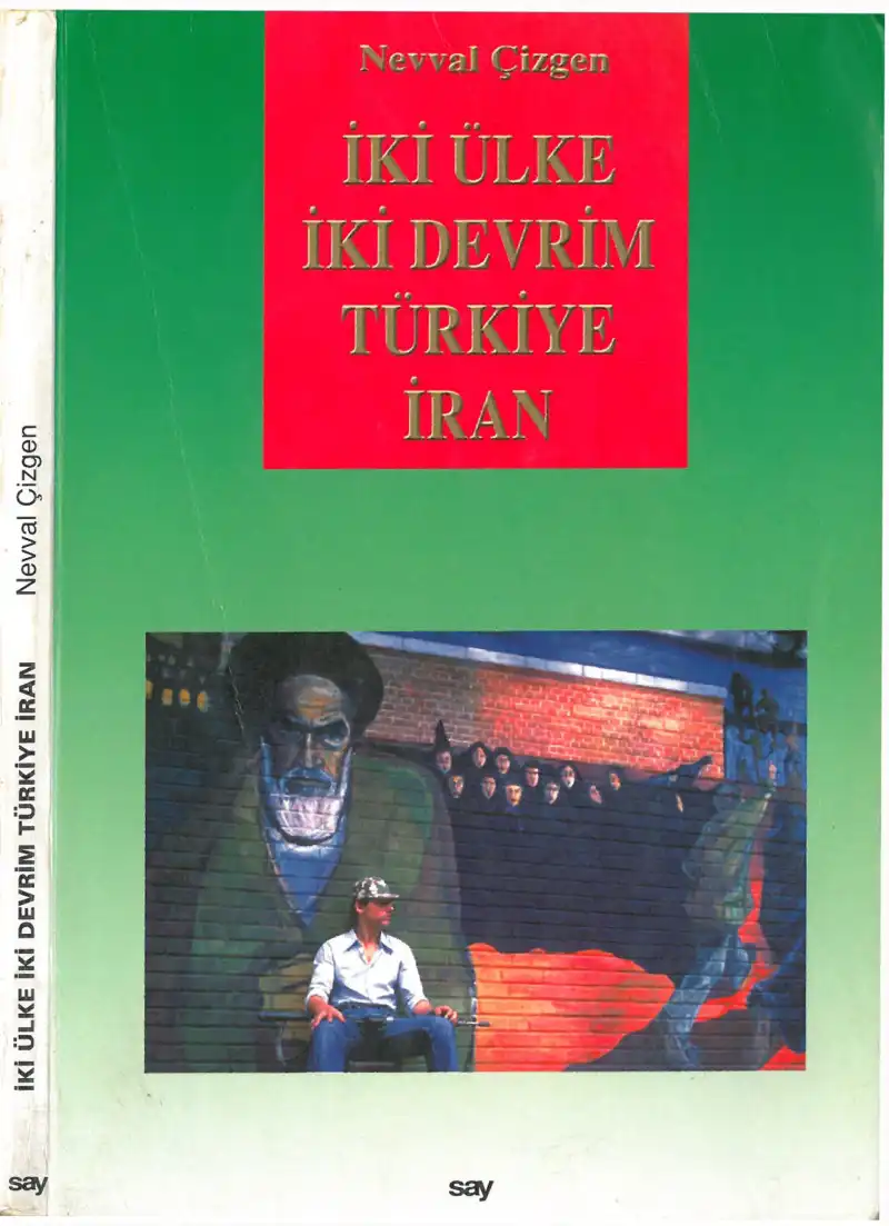 İki Ülke İki Devrim Türkiye İran — Nevval Çizgen
