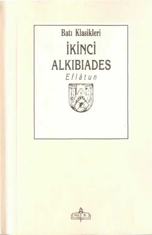 İkinci Alkibiades — Platon (Eflatun)