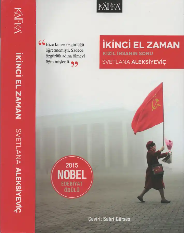 İkinci El Zaman (Kızıl İnsanın Sonu) — Svetlana Aleksiyeviç