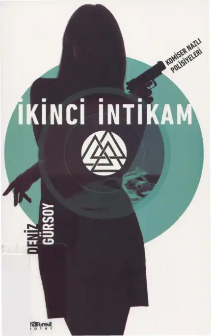 İkinci İntikam — Deniz Gürsoy