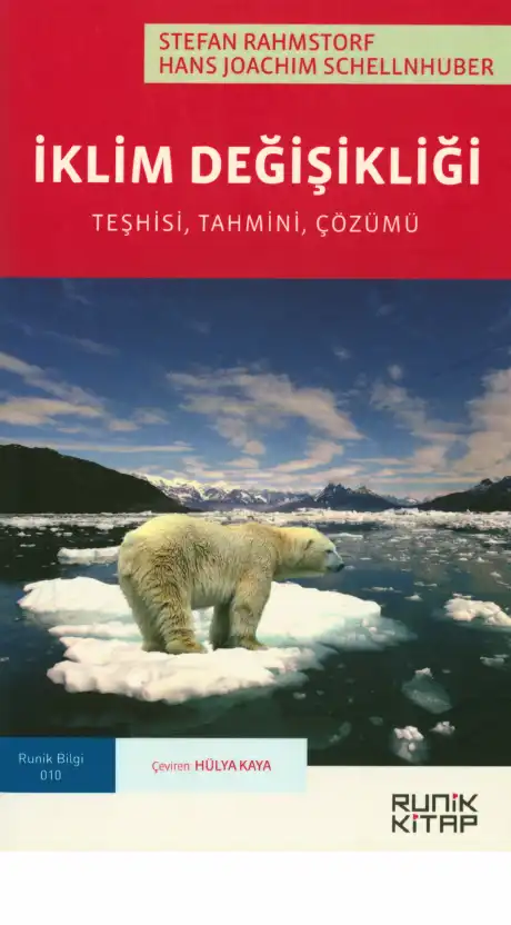 İklim Değişikliği: Teşhisi, Tahmini, Çözümü — Stefan Rahmstorf, Hans Joachim Schellnhuber