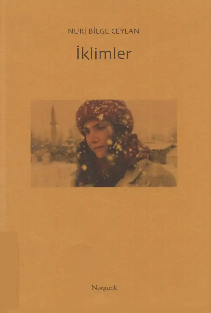 İklimler — Nuri Bilge Ceylan