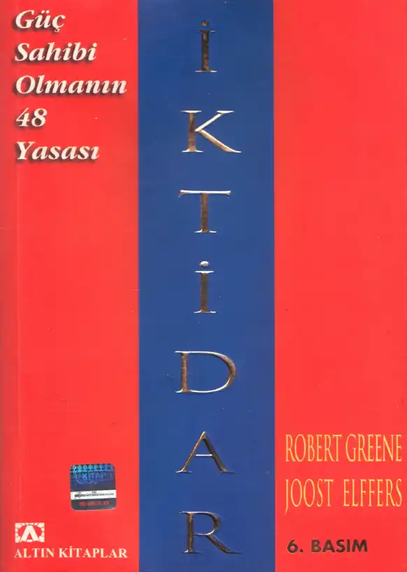 İktidar: Güç Sahibi Olmanın 48 Yasası — Robert Greene