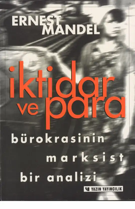 İktidar ve Para — Ernest Mandel