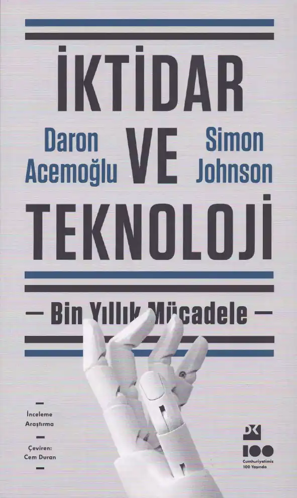 İktidar ve Teknoloji — Daron Acemoğlu, Simon Johnson
