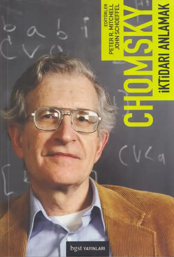 İktidarı Anlamak — Noam Chomsky ve Michel Foucault