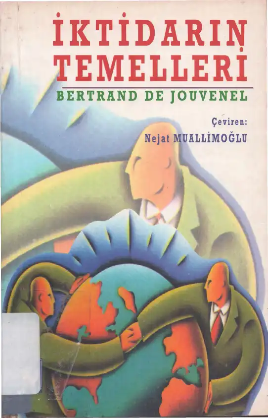 İktidarın Temelleri — Bertrand de Jouvenel