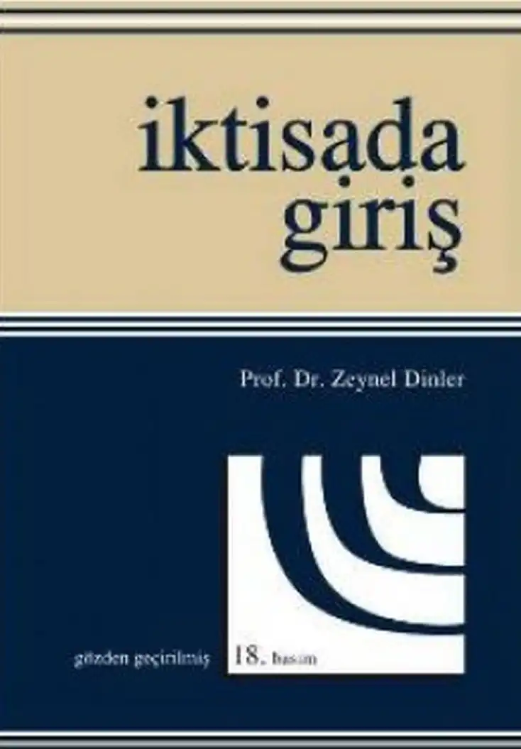İktisada Giriş — Zeynel Dinler