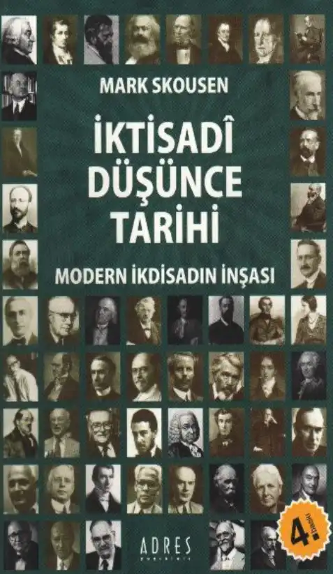 İktisadi Düşünce Tarihi: Modern İktisadın İnşası — Mark Skousen