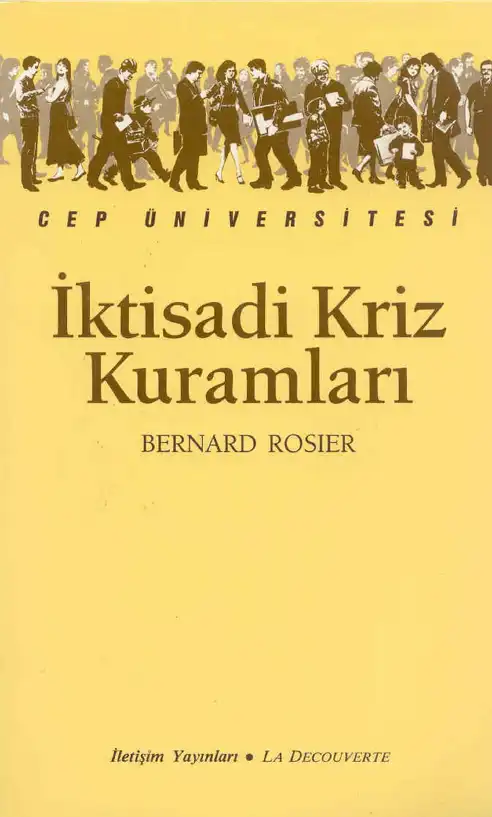 İktisadi Kriz Kuramları — Bernard Rosier