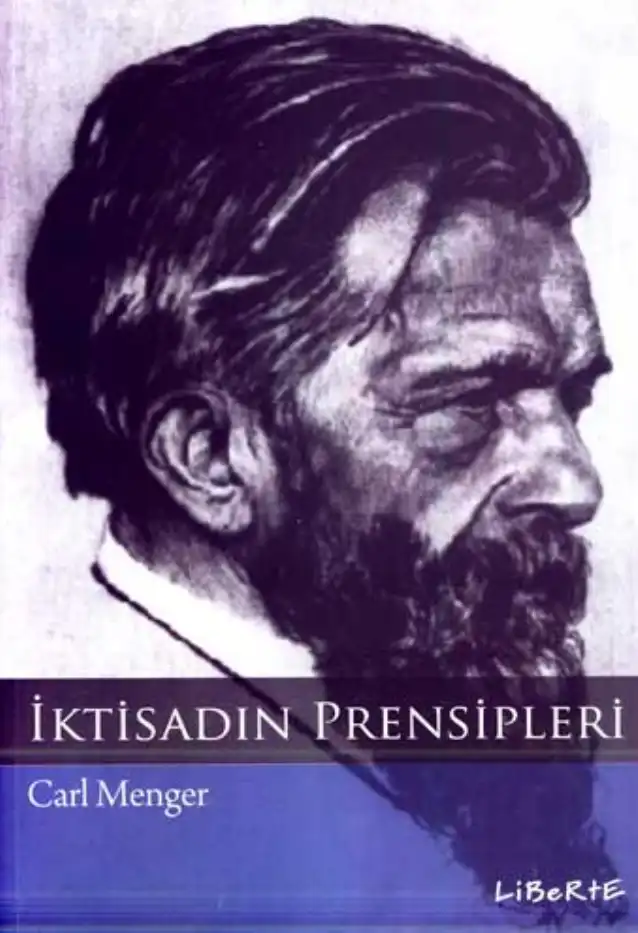 İktisadın Prensipleri — Carl Menger