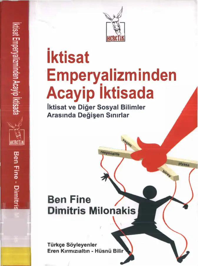 İktisat Emperyalizminden Acayip İktisada — Ben Fine, Dimitris Milonakis